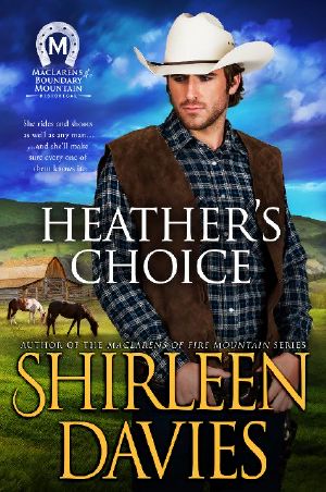 [MacLarens of Boundary Mountain 05] • Heather's Choice